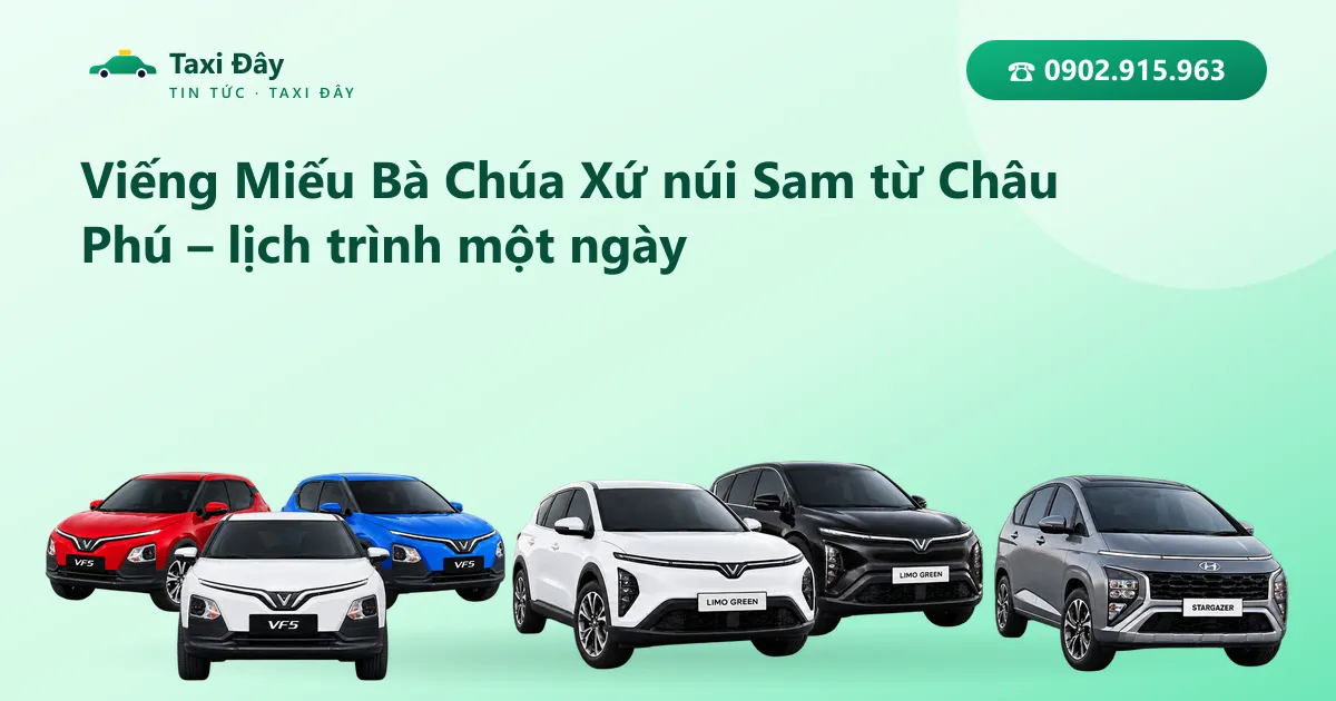 Viếng Miếu Bà Chúa Xứ núi Sam từ Châu Phú – lịch trình một ngày